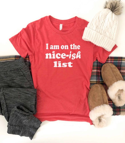 The Nice-ish List- Multiple Colors